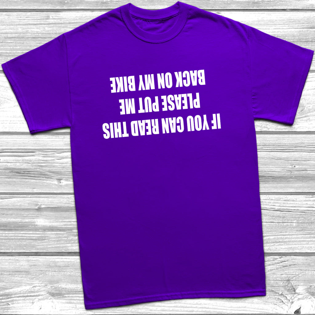 Get trendy with If You Can Read This Bike T-Shirt - T-Shirt available at DizzyKitten. Grab yours for £9.99 today!