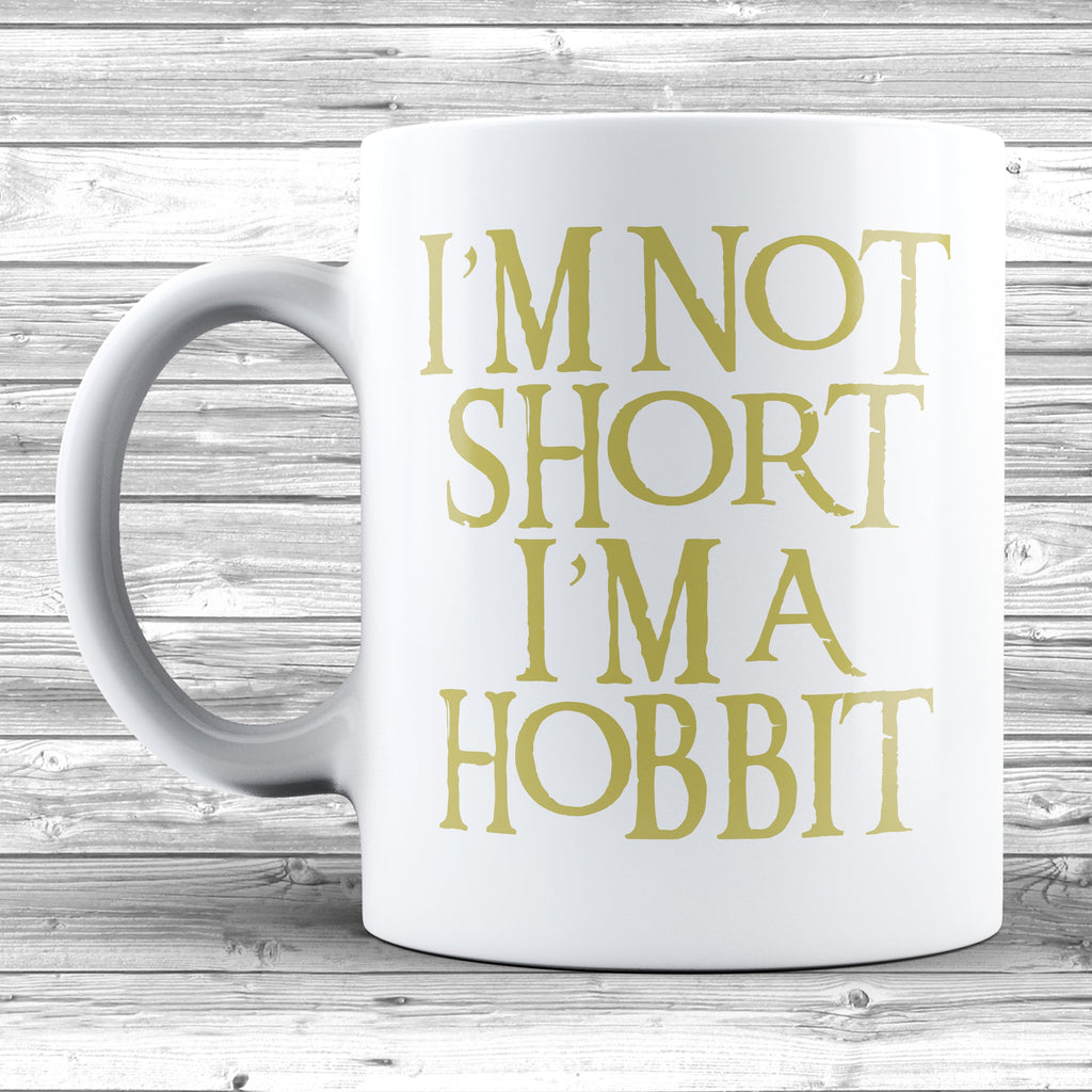 Get trendy with I'm Not Short I'm A Hobbit Mug - Mug available at DizzyKitten. Grab yours for £7.99 today!