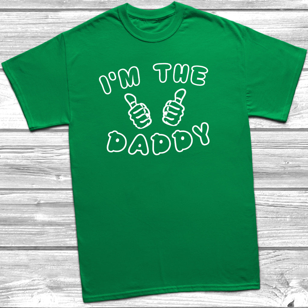 Get trendy with I'm The Daddy T-Shirt - T-Shirt available at DizzyKitten. Grab yours for £8.45 today!