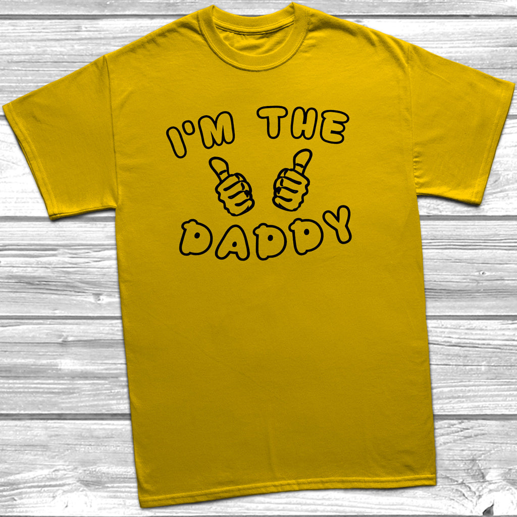 Get trendy with I'm The Daddy T-Shirt - T-Shirt available at DizzyKitten. Grab yours for £7.95 today!