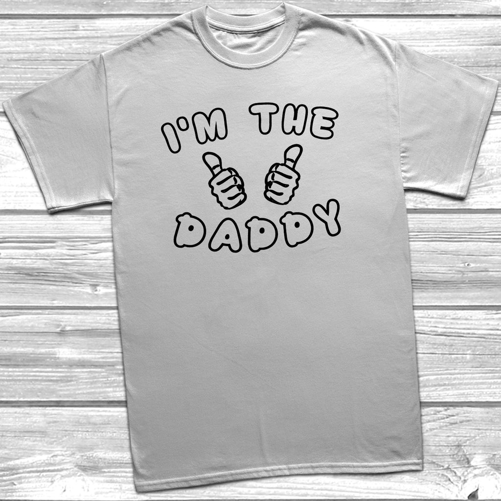 Get trendy with I'm The Daddy T-Shirt - T-Shirt available at DizzyKitten. Grab yours for £7.95 today!