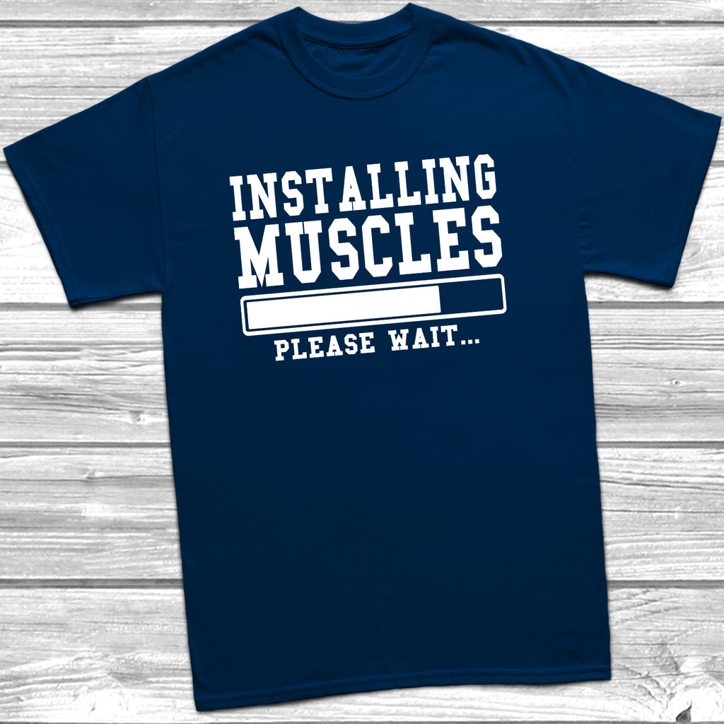 Get trendy with Installing Muscles T-Shirt - T-Shirt available at DizzyKitten. Grab yours for £9.49 today!