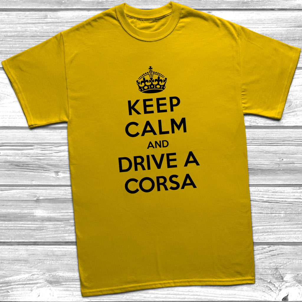 Get trendy with Keep Calm and Drive A Corsa T-Shirt - T-Shirt available at DizzyKitten. Grab yours for £10.99 today!