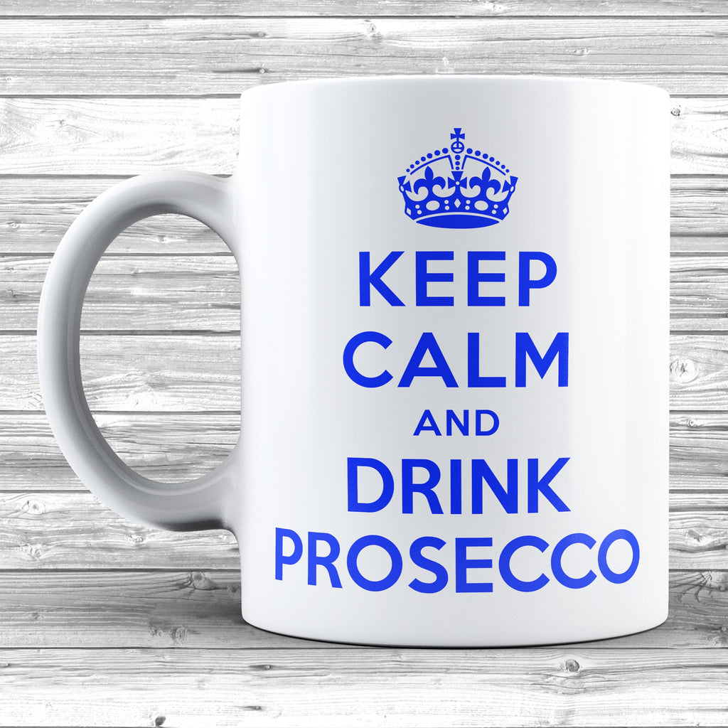 Get trendy with Keep Calm And Drink Prosecco Mug - Mug available at DizzyKitten. Grab yours for £9.45 today!