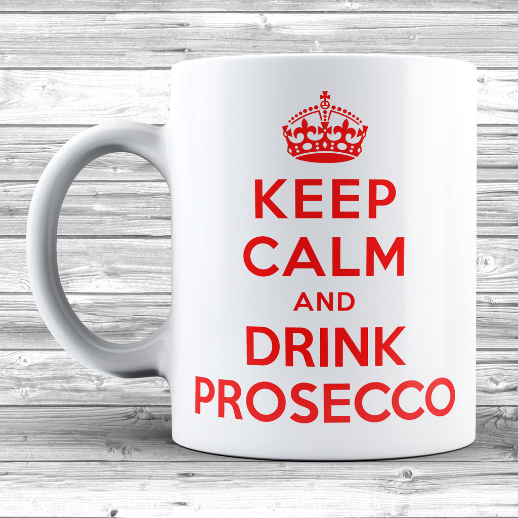 Get trendy with Keep Calm And Drink Prosecco Mug - Mug available at DizzyKitten. Grab yours for £8.95 today!