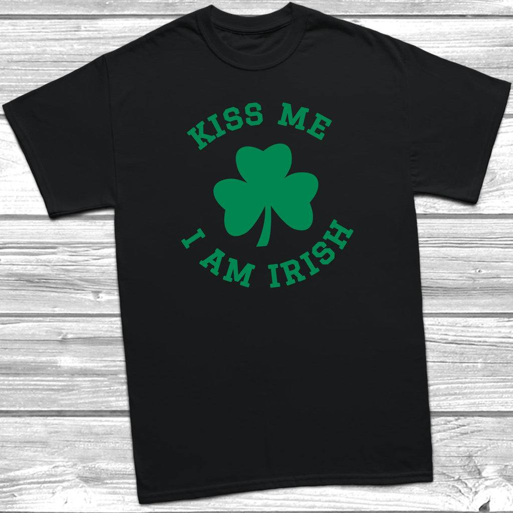 Get trendy with Kiss Me I Am Irish T-Shirt - T-Shirt available at DizzyKitten. Grab yours for £9.49 today!