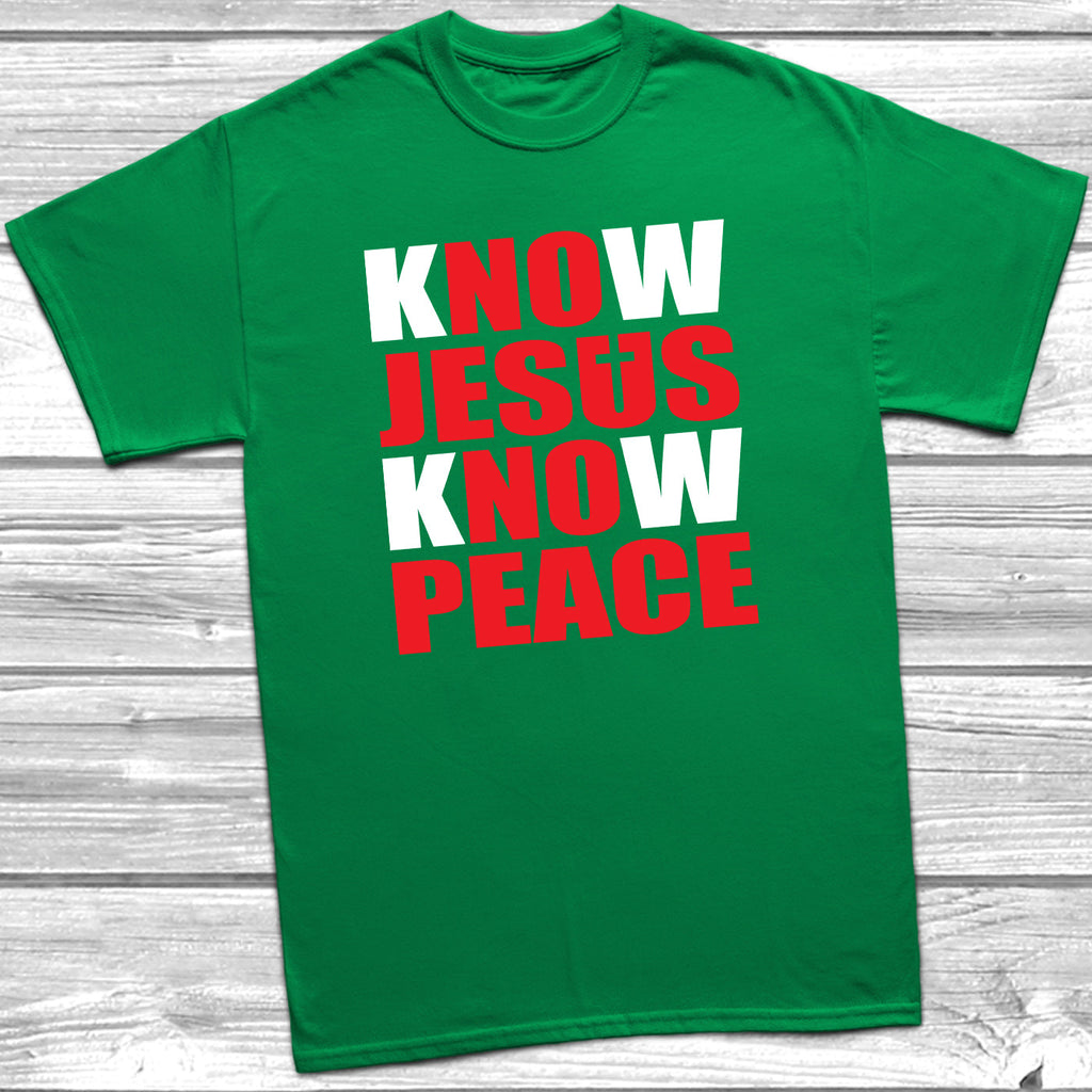 Get trendy with Know Jesus Know Peace T-Shirt - T-Shirt available at DizzyKitten. Grab yours for £10.49 today!