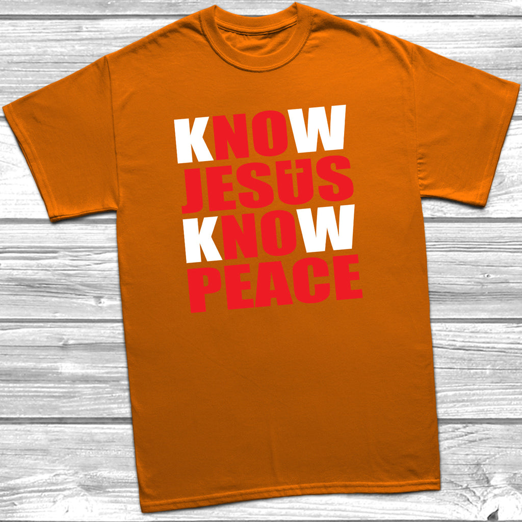 Get trendy with Know Jesus Know Peace T-Shirt - T-Shirt available at DizzyKitten. Grab yours for £10.49 today!