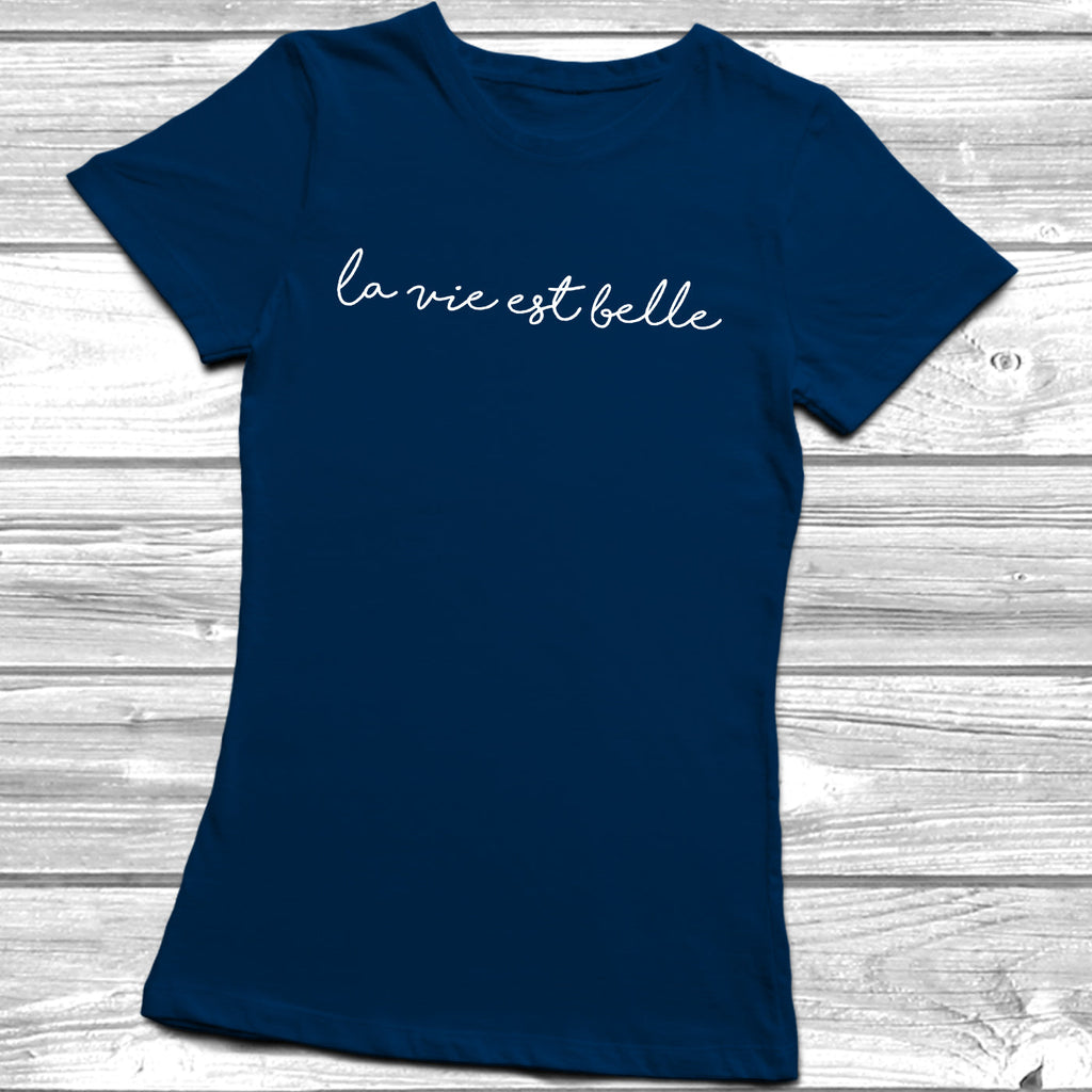 La Vie Est Belle T Shirt Only 9.49 at DizzyKitten