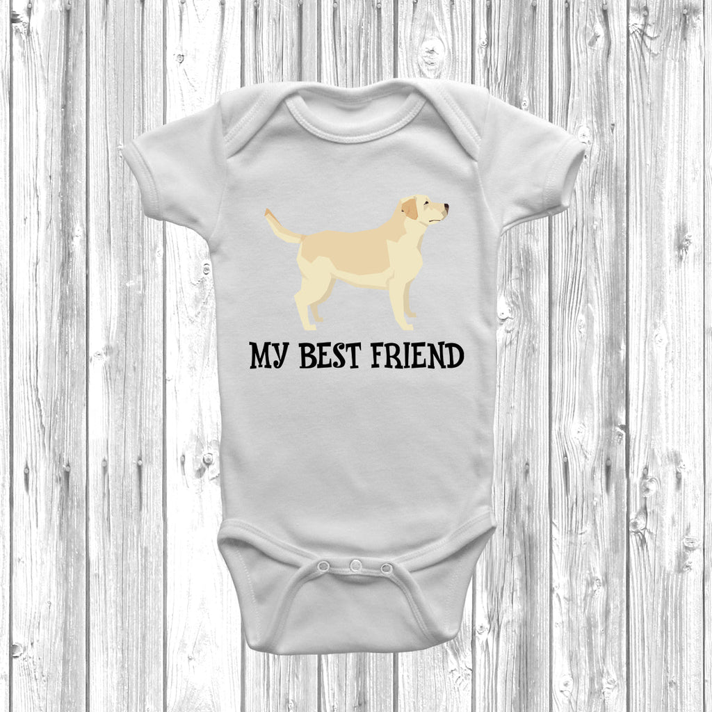 Get trendy with Labrador Retriever My Best Friend Baby Grow -  available at DizzyKitten. Grab yours for £9.45 today!