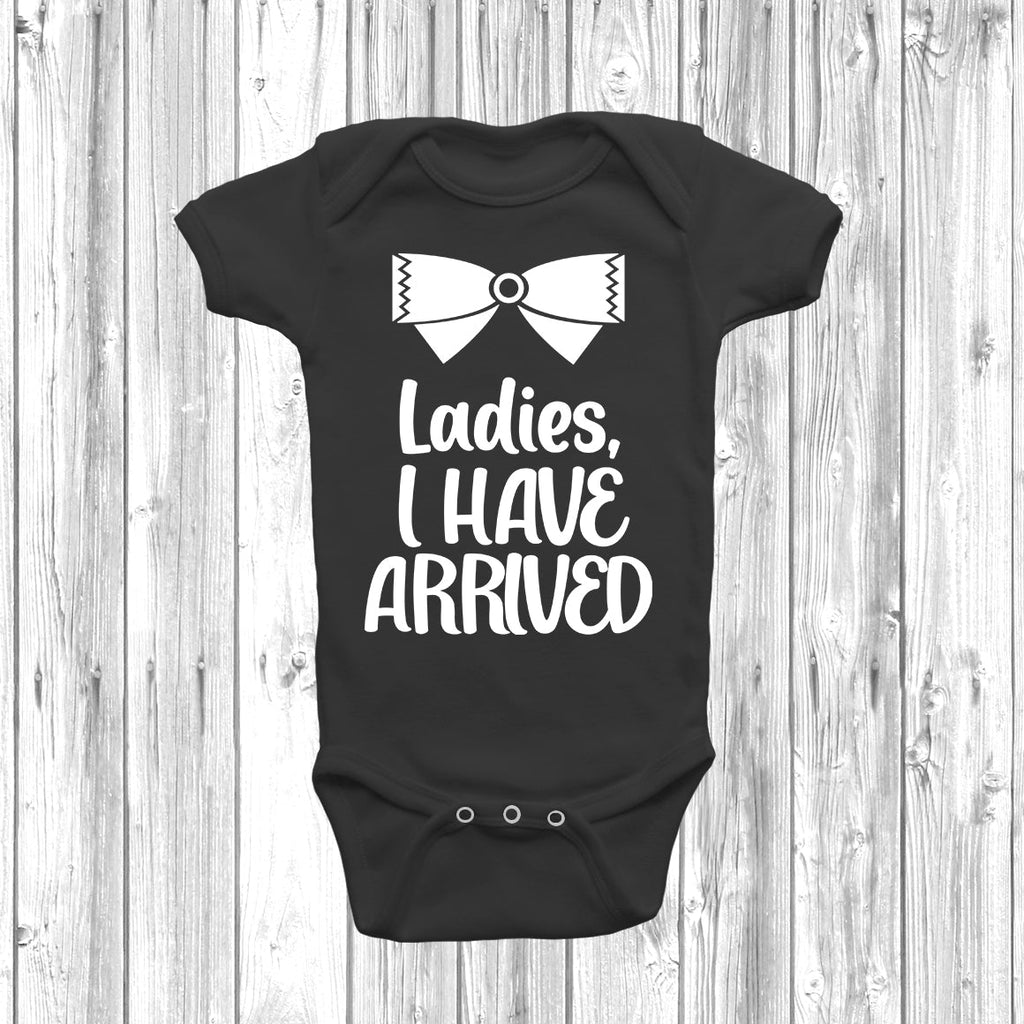 Get trendy with Ladies I Have Arrived Baby Grow - Baby Grow available at DizzyKitten. Grab yours for £7.99 today!
