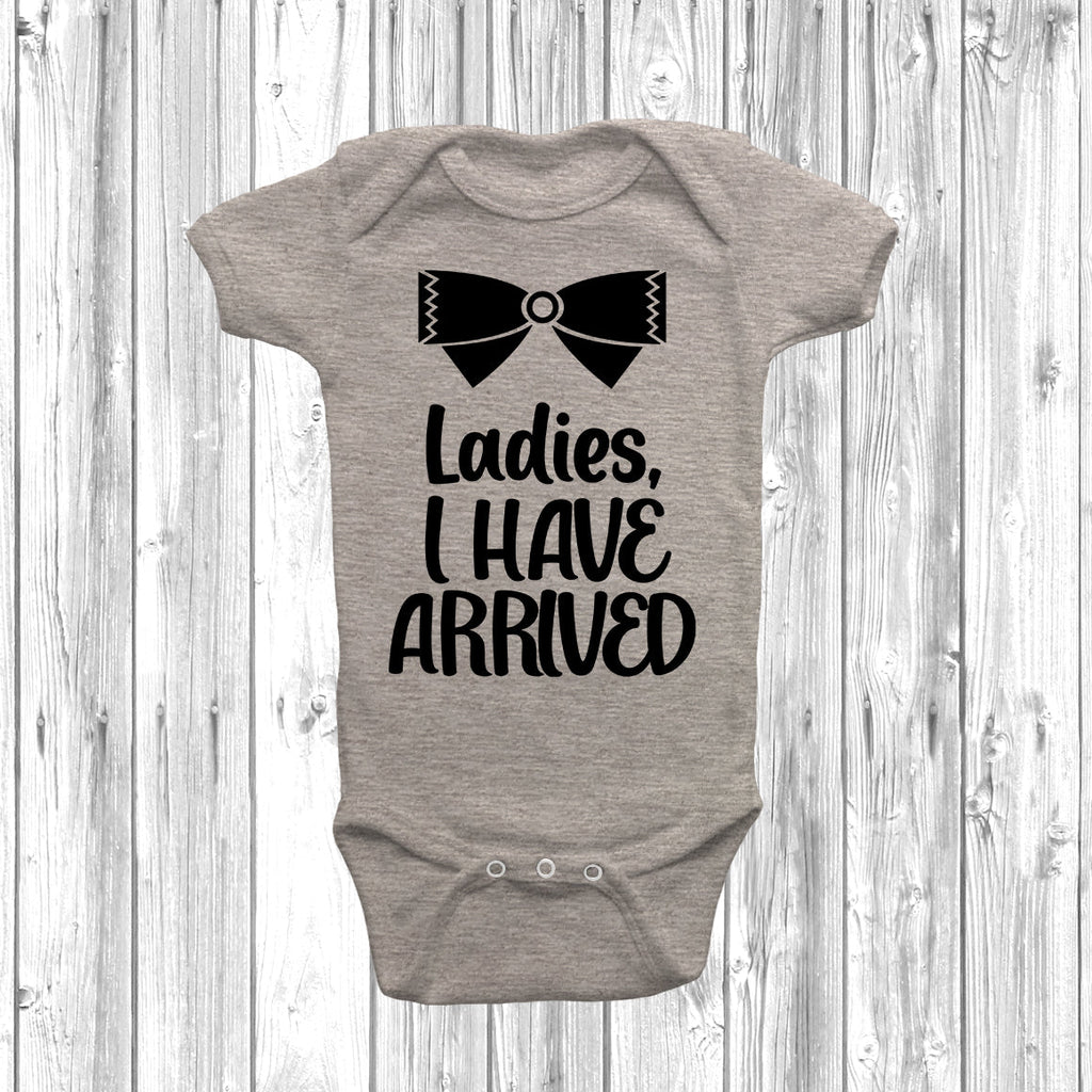 Get trendy with Ladies I Have Arrived Baby Grow - Baby Grow available at DizzyKitten. Grab yours for £7.99 today!