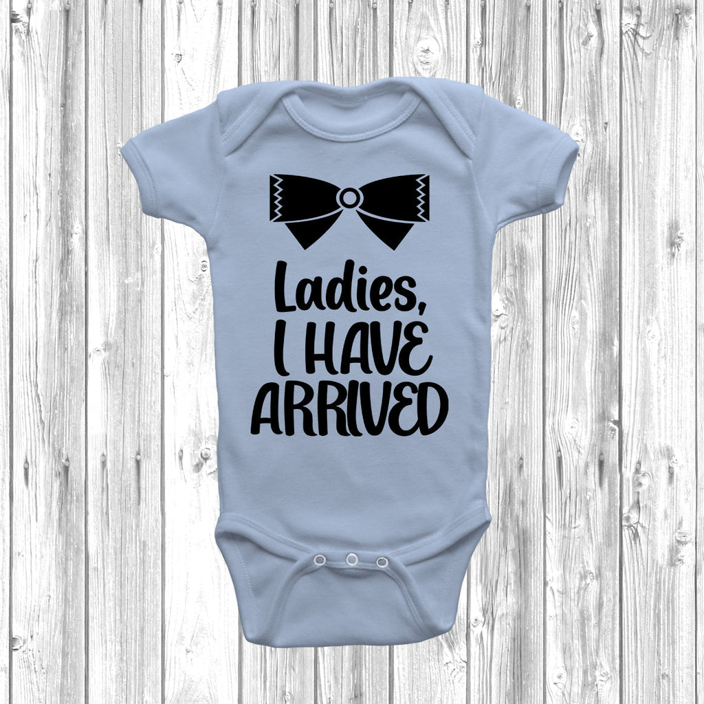 Get trendy with Ladies I Have Arrived Baby Grow - Baby Grow available at DizzyKitten. Grab yours for £7.49 today!