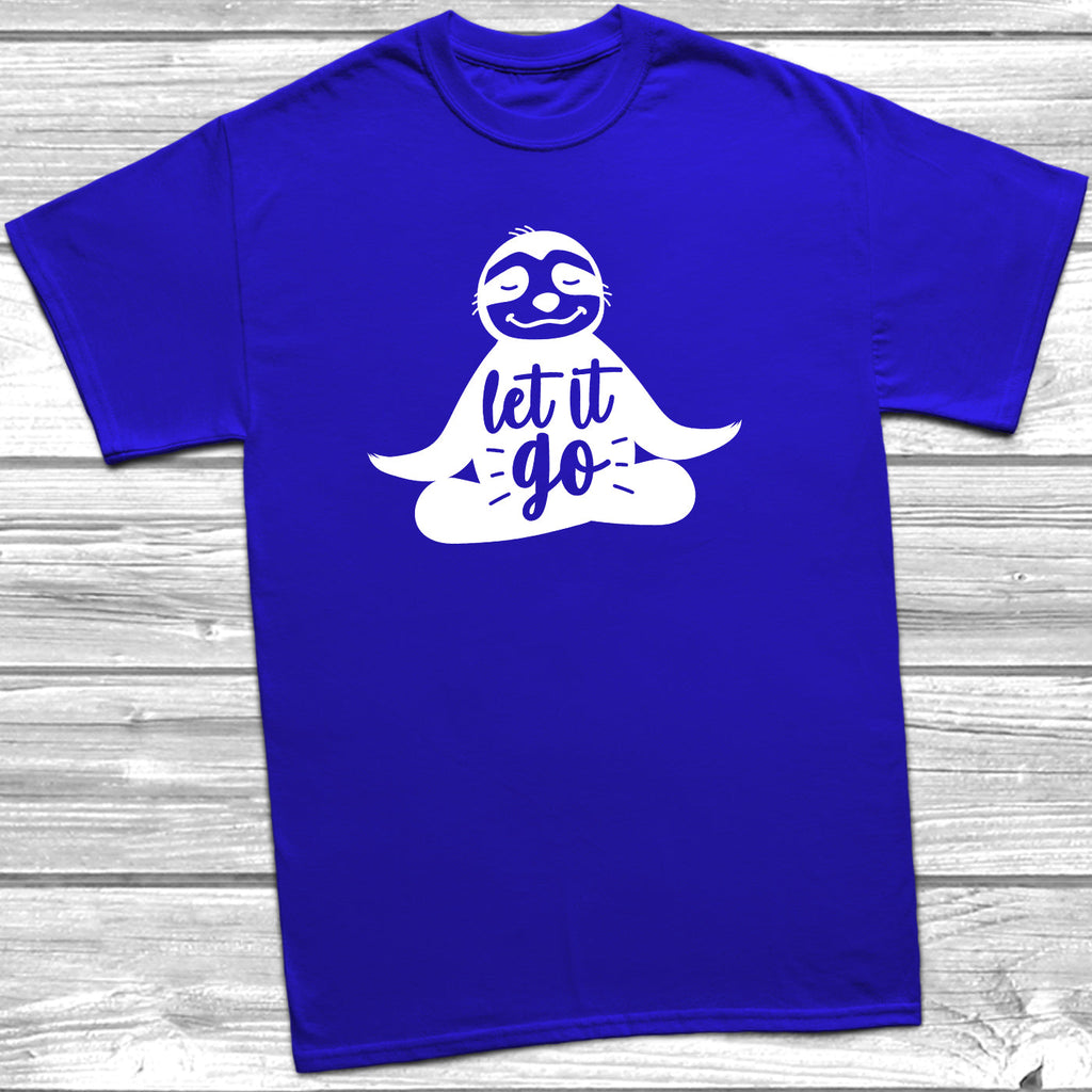 Get trendy with Let It Go T-Shirt - T-Shirt available at DizzyKitten. Grab yours for £10.49 today!