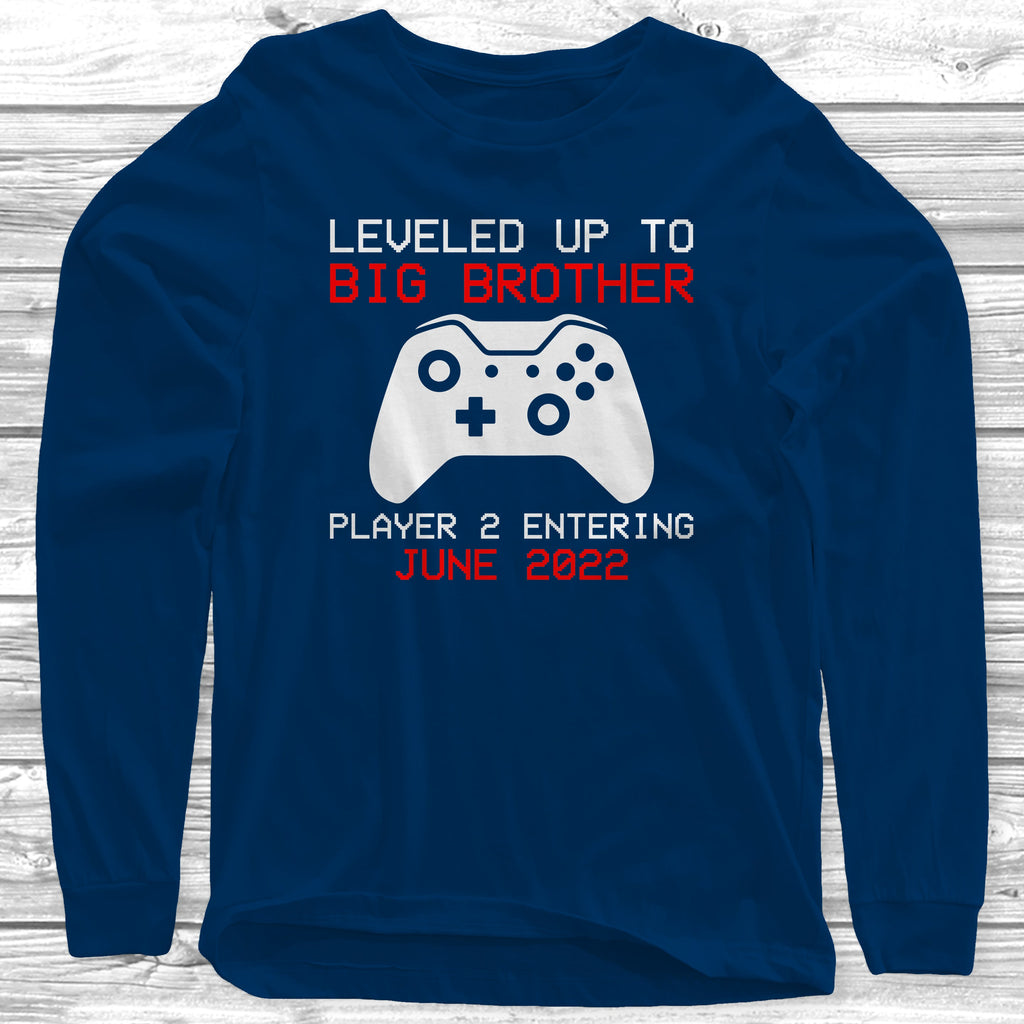 Get trendy with Leveled Up To Big Brother Long Sleeve T-Shirt -  available at DizzyKitten. Grab yours for £10.95 today!