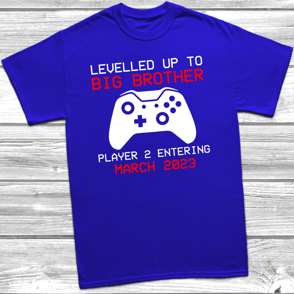 Get trendy with Levelled Up To Big Brother T-Shirt -  available at DizzyKitten. Grab yours for £10.45 today!