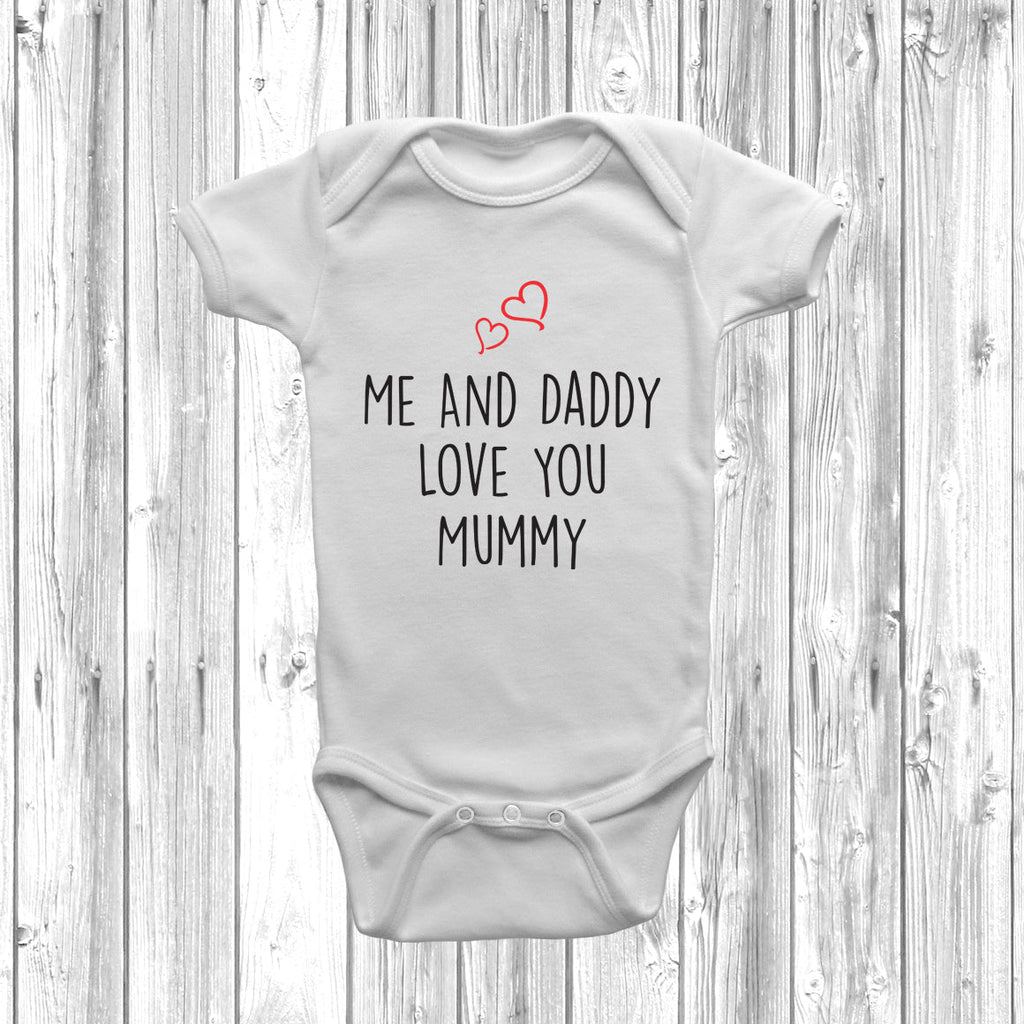 Get trendy with Me And Daddy Love Mummy Baby Grow - Baby Grow available at DizzyKitten. Grab yours for £8.45 today!