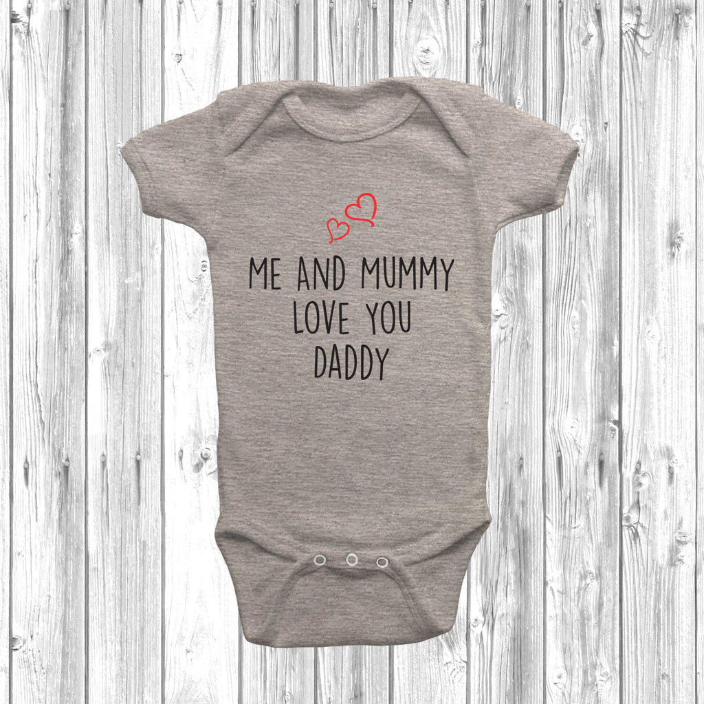 Get trendy with Me And Mummy Love Daddy Baby Grow - Baby Grow available at DizzyKitten. Grab yours for £7.95 today!