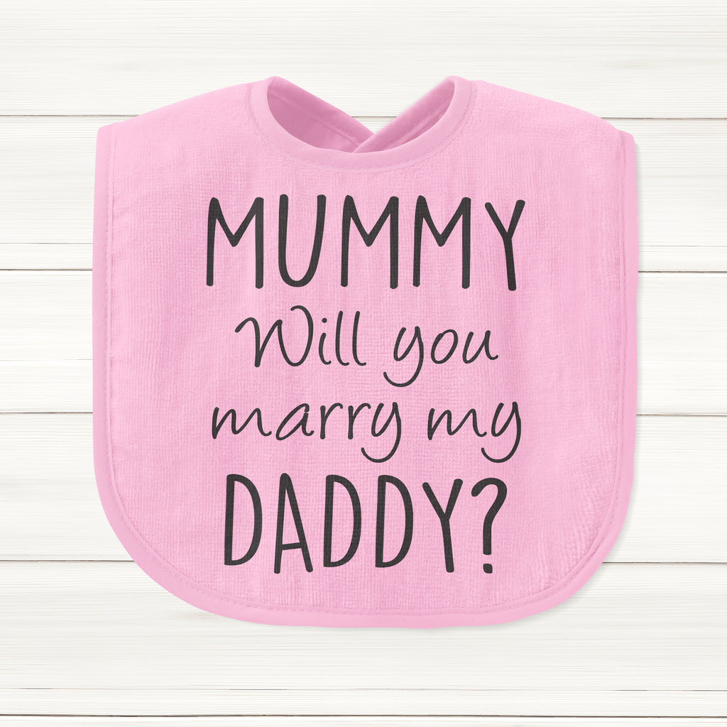 Get trendy with Mummy Will You Marry My Daddy? Baby Bib - Baby Grow available at DizzyKitten. Grab yours for £5.99 today!