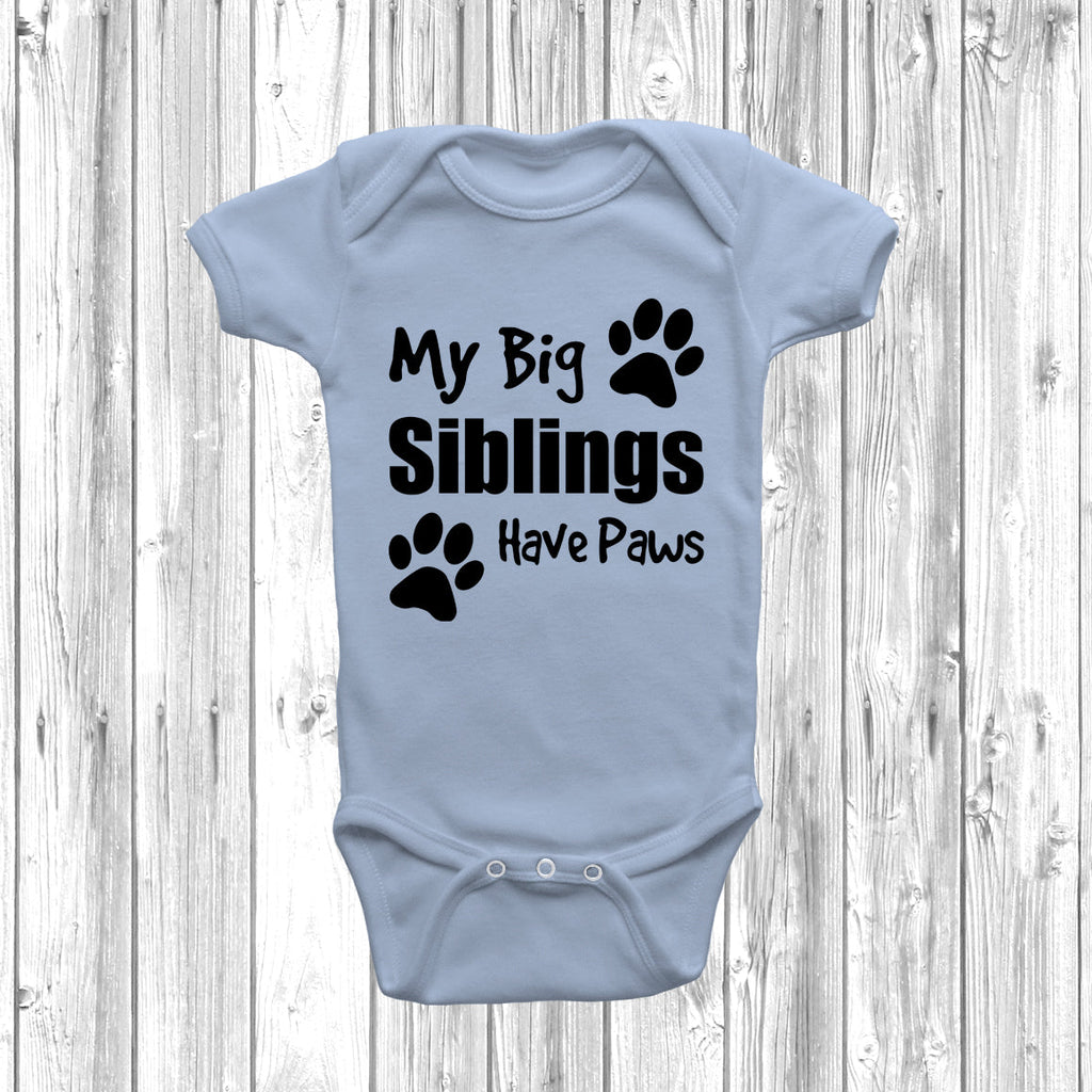 Get trendy with My Big Siblings Have Paws Baby Grow -  available at DizzyKitten. Grab yours for £8.45 today!