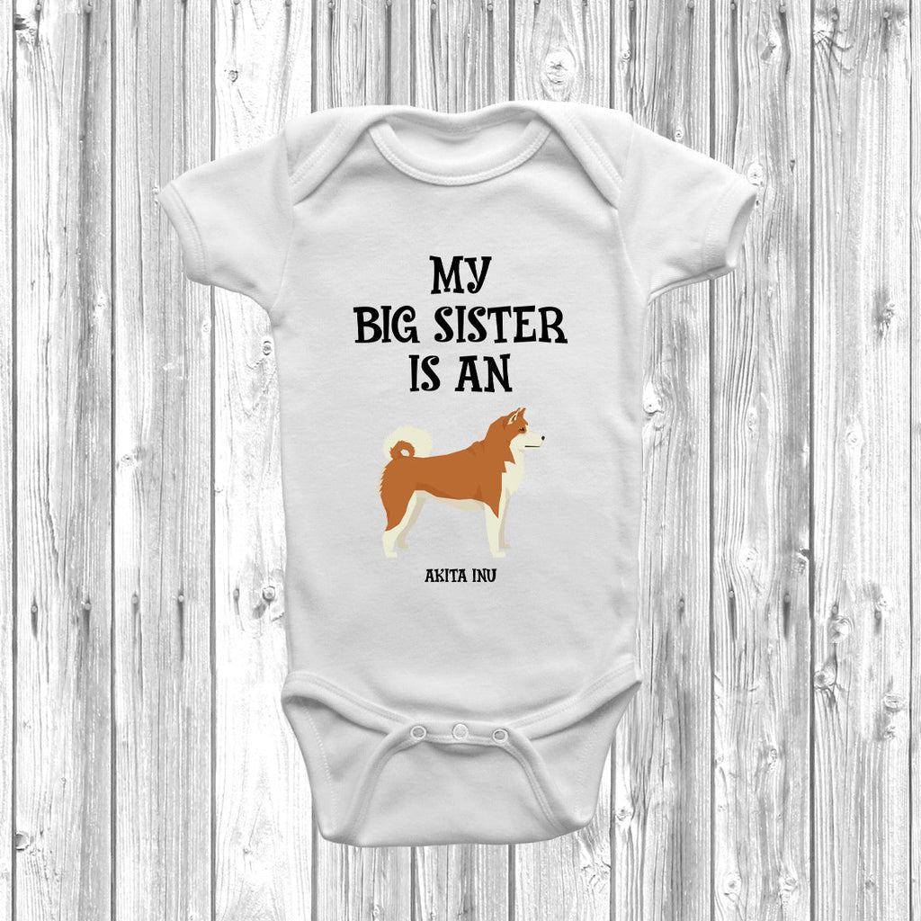 Get trendy with My Big Sister Is An Akita Inu Baby Grow -  available at DizzyKitten. Grab yours for £9.45 today!