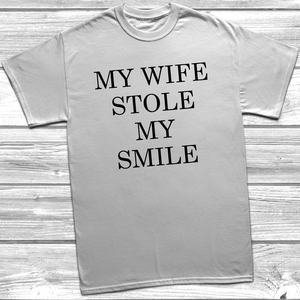 Get trendy with My Wife Stole My Smile T-Shirt - T-Shirt available at DizzyKitten. Grab yours for £9.99 today!