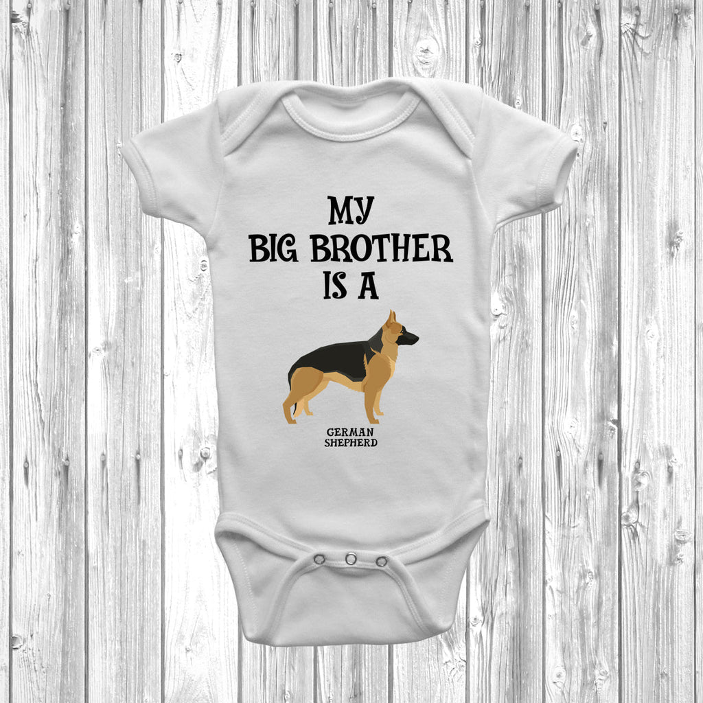 Get trendy with My Big Brother Is A German Shepherd Baby Grow -  available at DizzyKitten. Grab yours for £8.95 today!