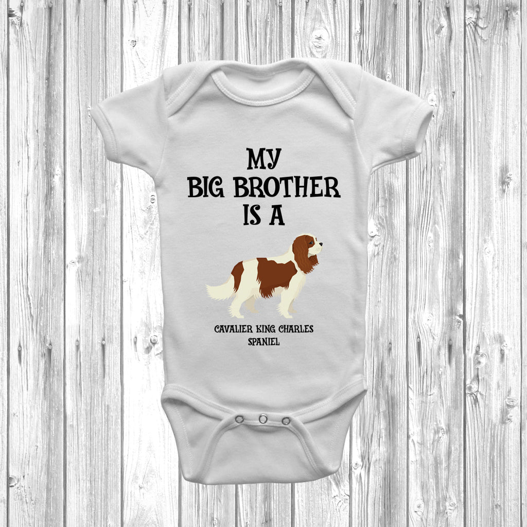 Get trendy with My Big Brother Is A Cavalier King Charles Spaniel Baby Grow -  available at DizzyKitten. Grab yours for £8.95 today!