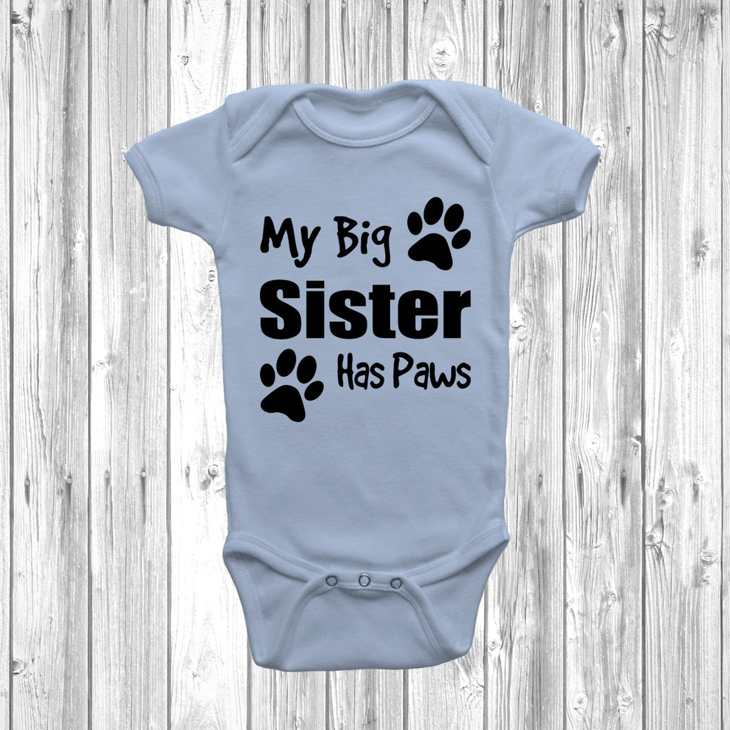 Get trendy with My Big Sister Has Paws Baby Grow -  available at DizzyKitten. Grab yours for £8.45 today!