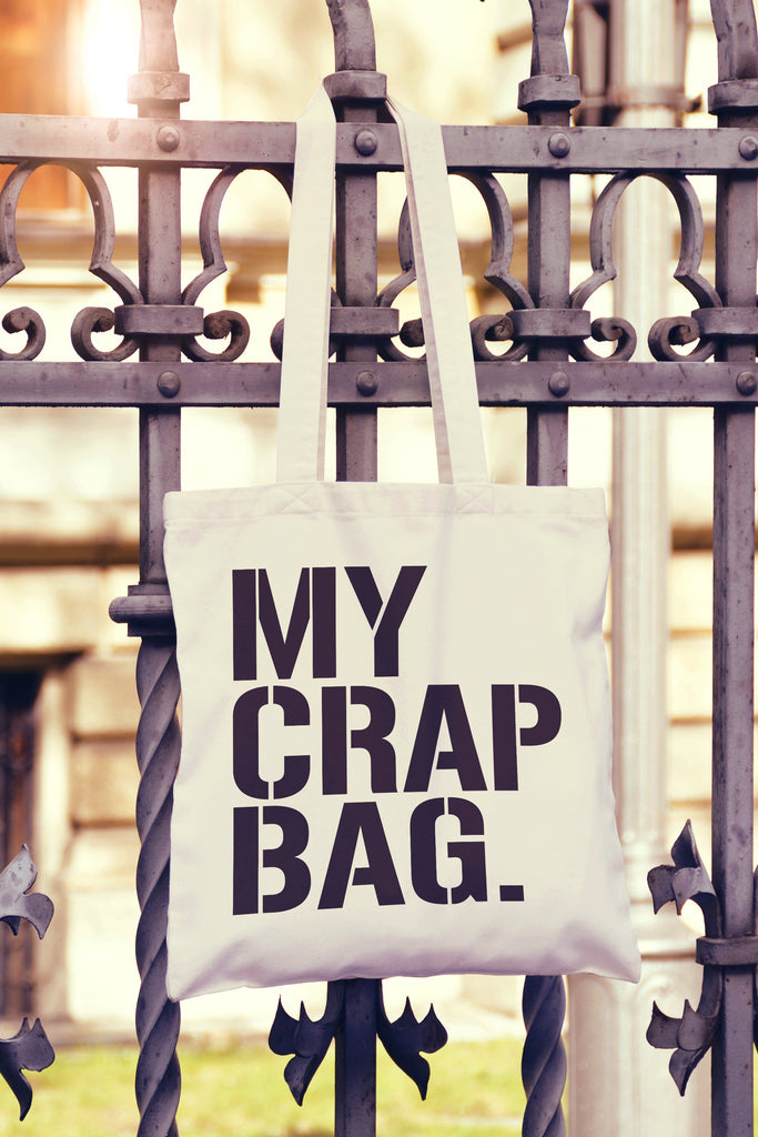 Get trendy with My Crap Bag Tote Bag - Tote Bag available at DizzyKitten. Grab yours for £7.99 today!