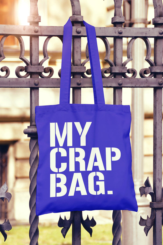 Get trendy with My Crap Bag Tote Bag - Tote Bag available at DizzyKitten. Grab yours for £7.99 today!