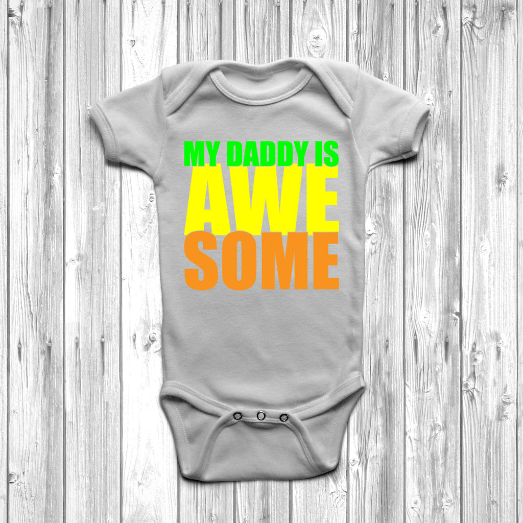 Get trendy with My Daddy Is Awesome Baby Grow - Baby Grow available at DizzyKitten. Grab yours for £9.45 today!