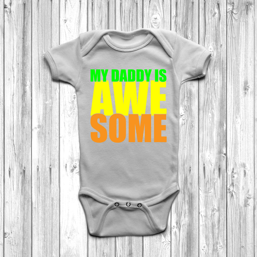 Get trendy with My Daddy Is Awesome Baby Grow - Baby Grow available at DizzyKitten. Grab yours for £8.95 today!