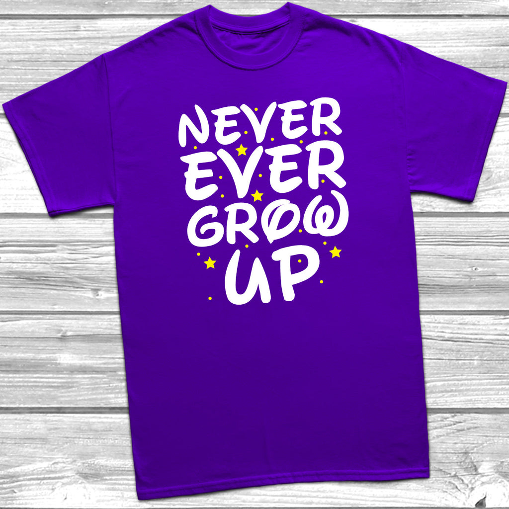 Get trendy with Never Ever Grow Up T-Shirt - T-Shirt available at DizzyKitten. Grab yours for £10.49 today!