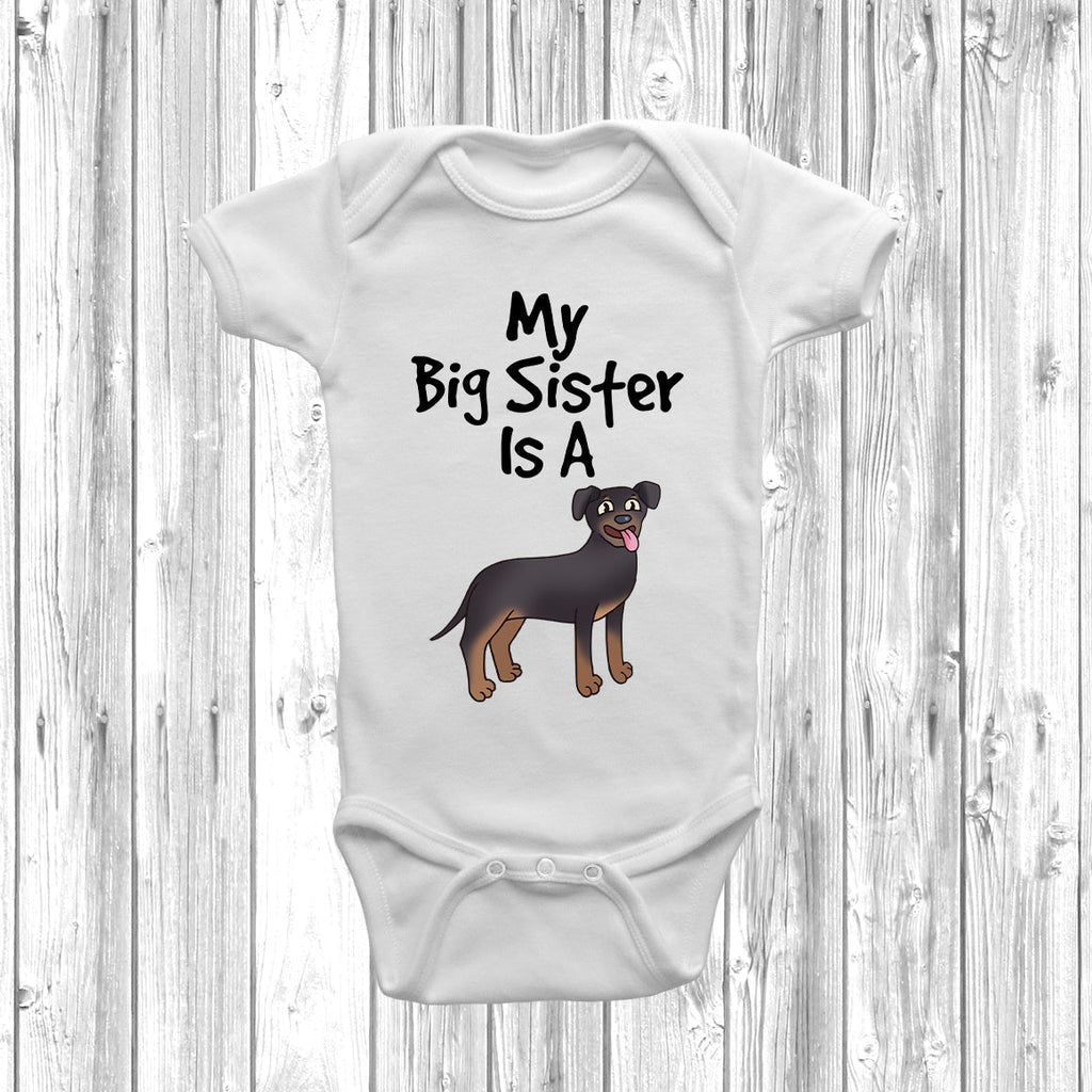 Get trendy with New - My Big Sister Is A Rottweiler Baby Grow -  available at DizzyKitten. Grab yours for £8.95 today!