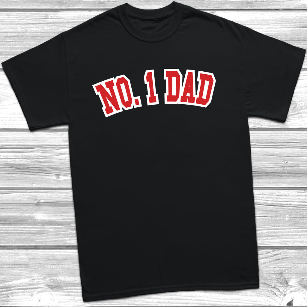 Get trendy with No. 1 Dad T-Shirt - T-Shirt available at DizzyKitten. Grab yours for £9.49 today!