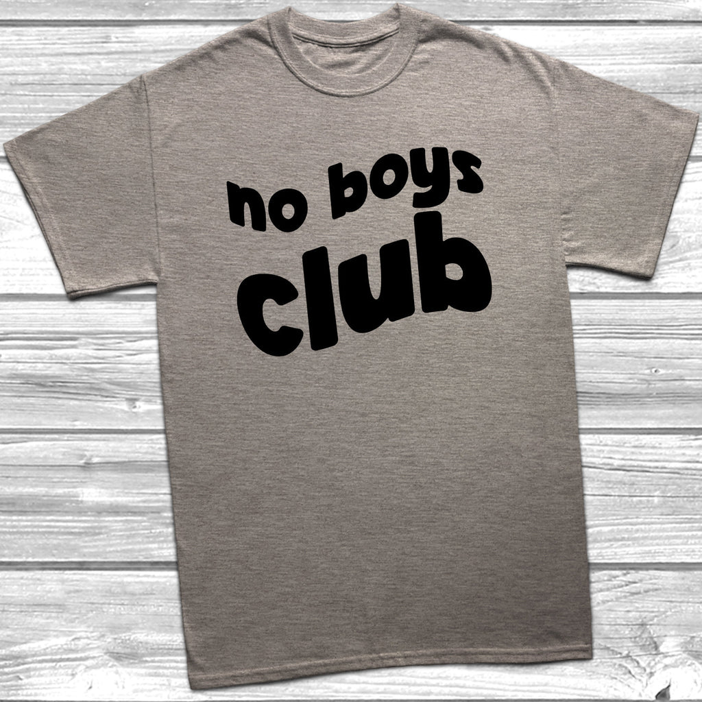 Get trendy with No Boys Club T-Shirt -  available at DizzyKitten. Grab yours for £8.99 today!