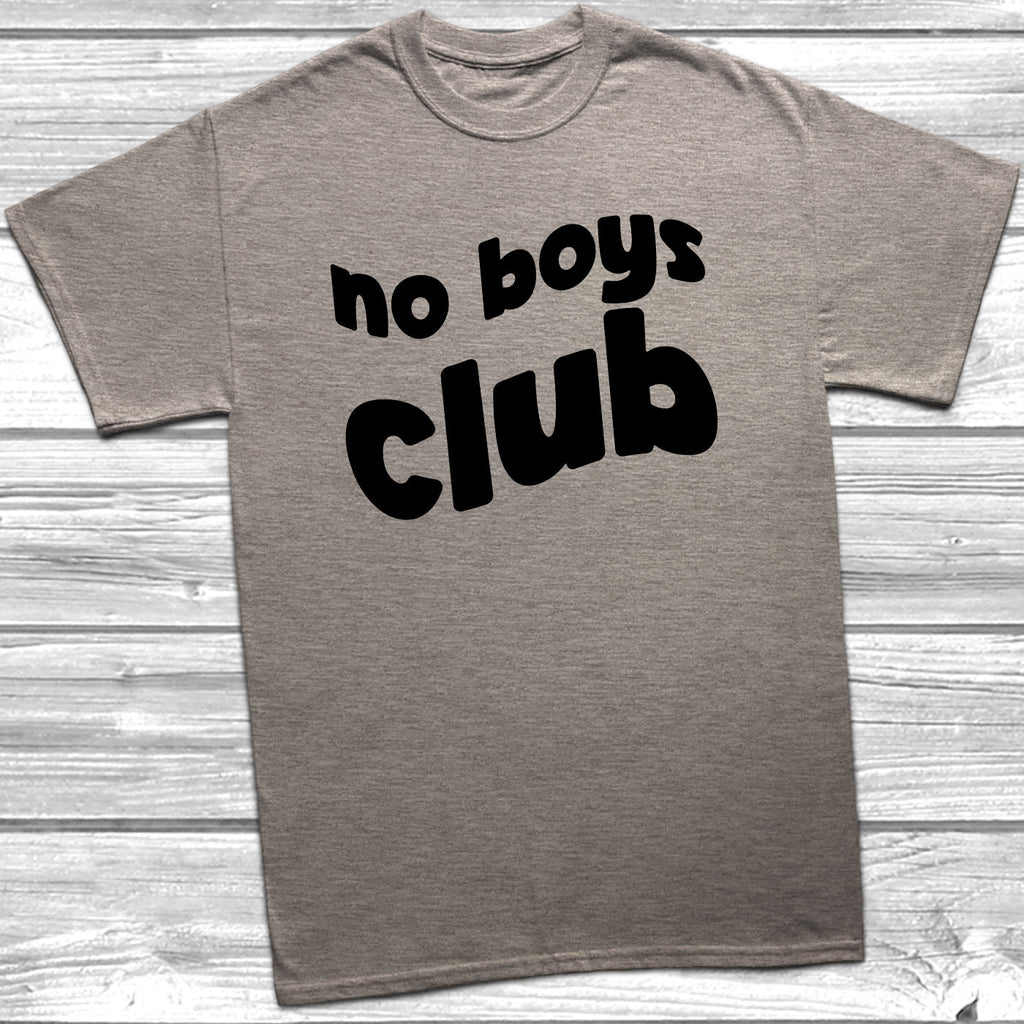 Get trendy with No Boys Club T-Shirt -  available at DizzyKitten. Grab yours for £8.49 today!
