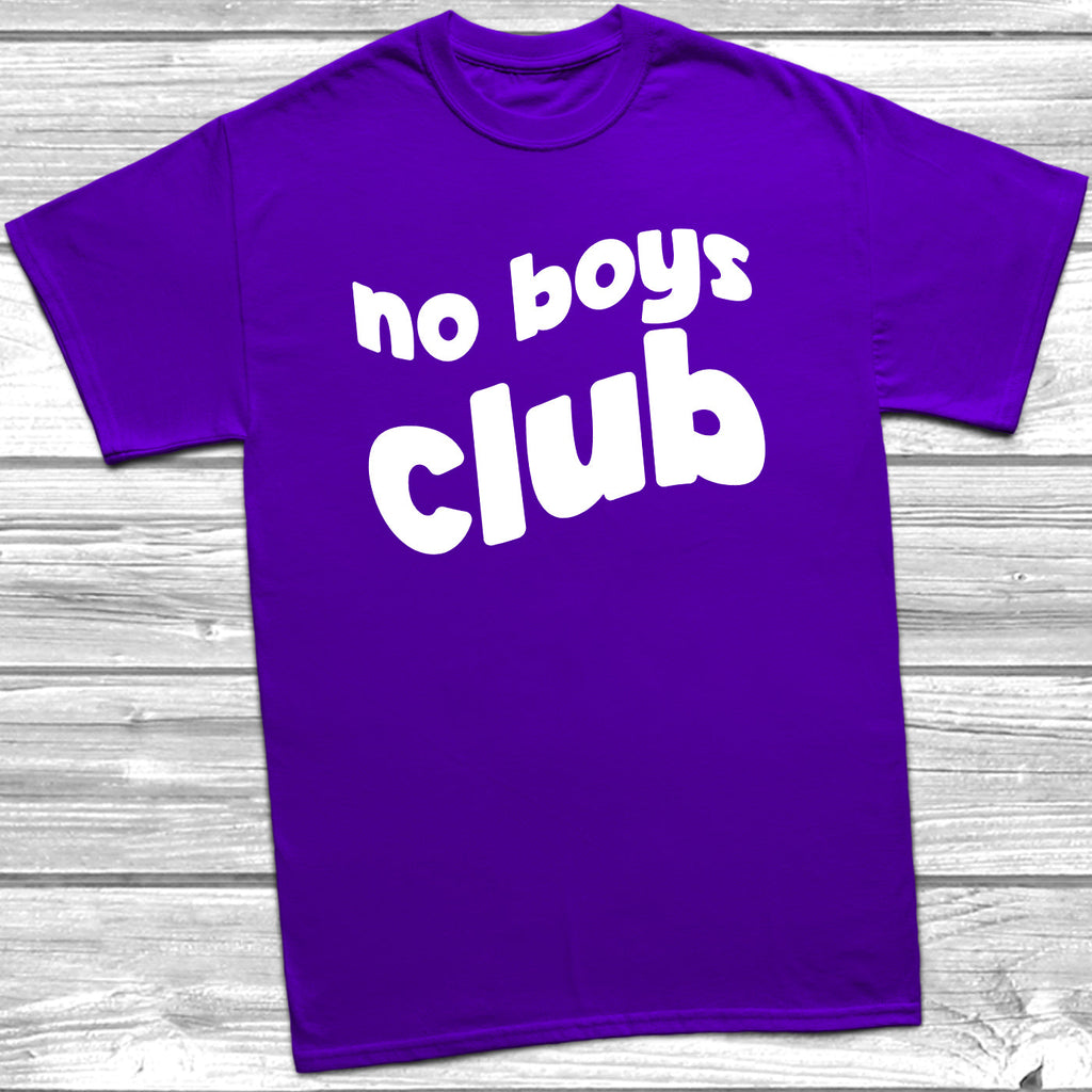 Get trendy with No Boys Club T-Shirt -  available at DizzyKitten. Grab yours for £8.99 today!