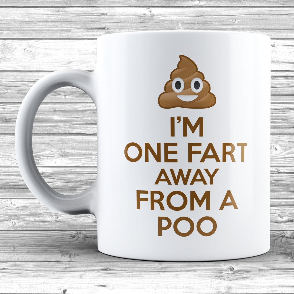 Get trendy with I'm One Fart Away From A Poo Emoji Mug - Mug available at DizzyKitten. Grab yours for £7.99 today!