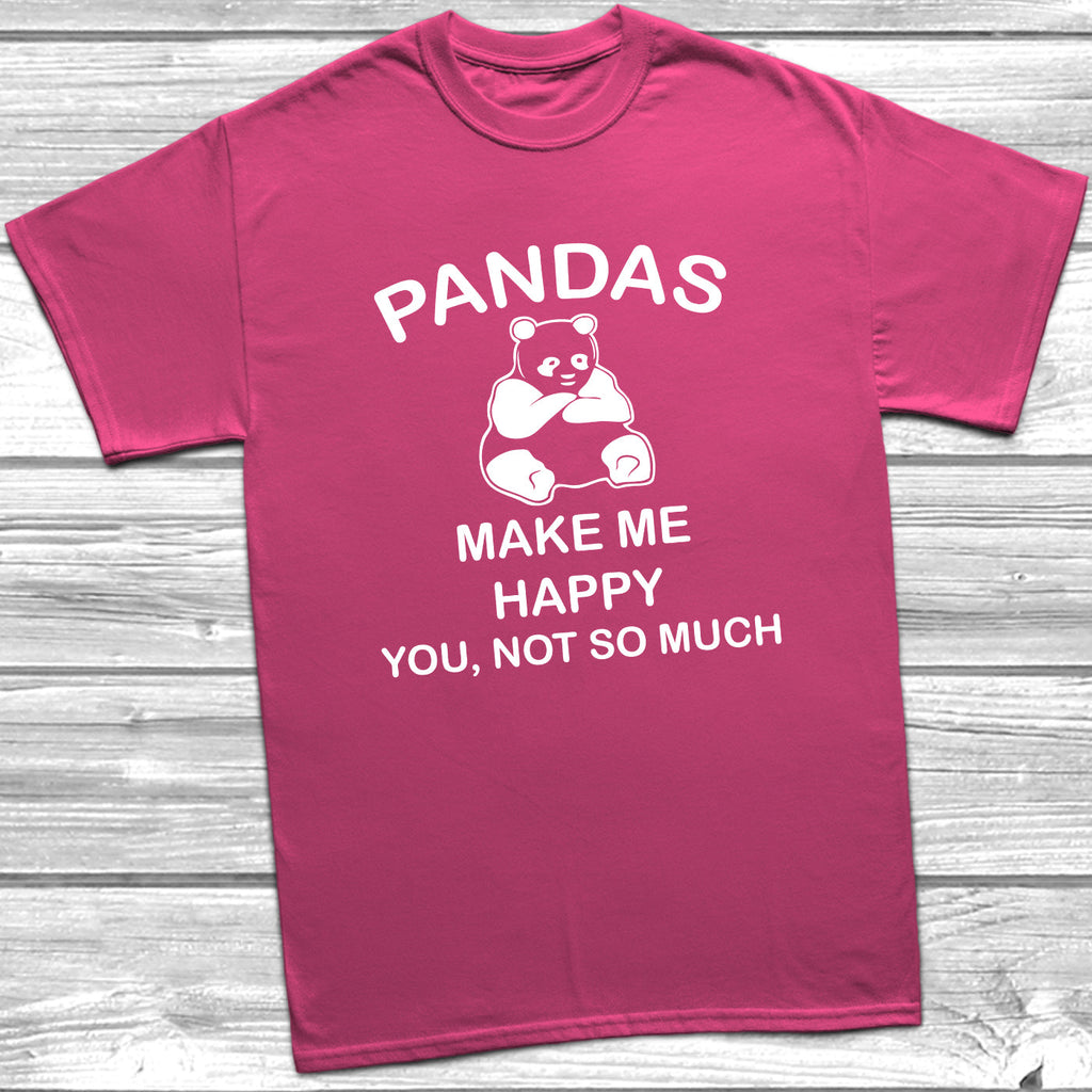 Get trendy with Pandas Make Me Happy T-Shirt - T-Shirt available at DizzyKitten. Grab yours for £8.99 today!