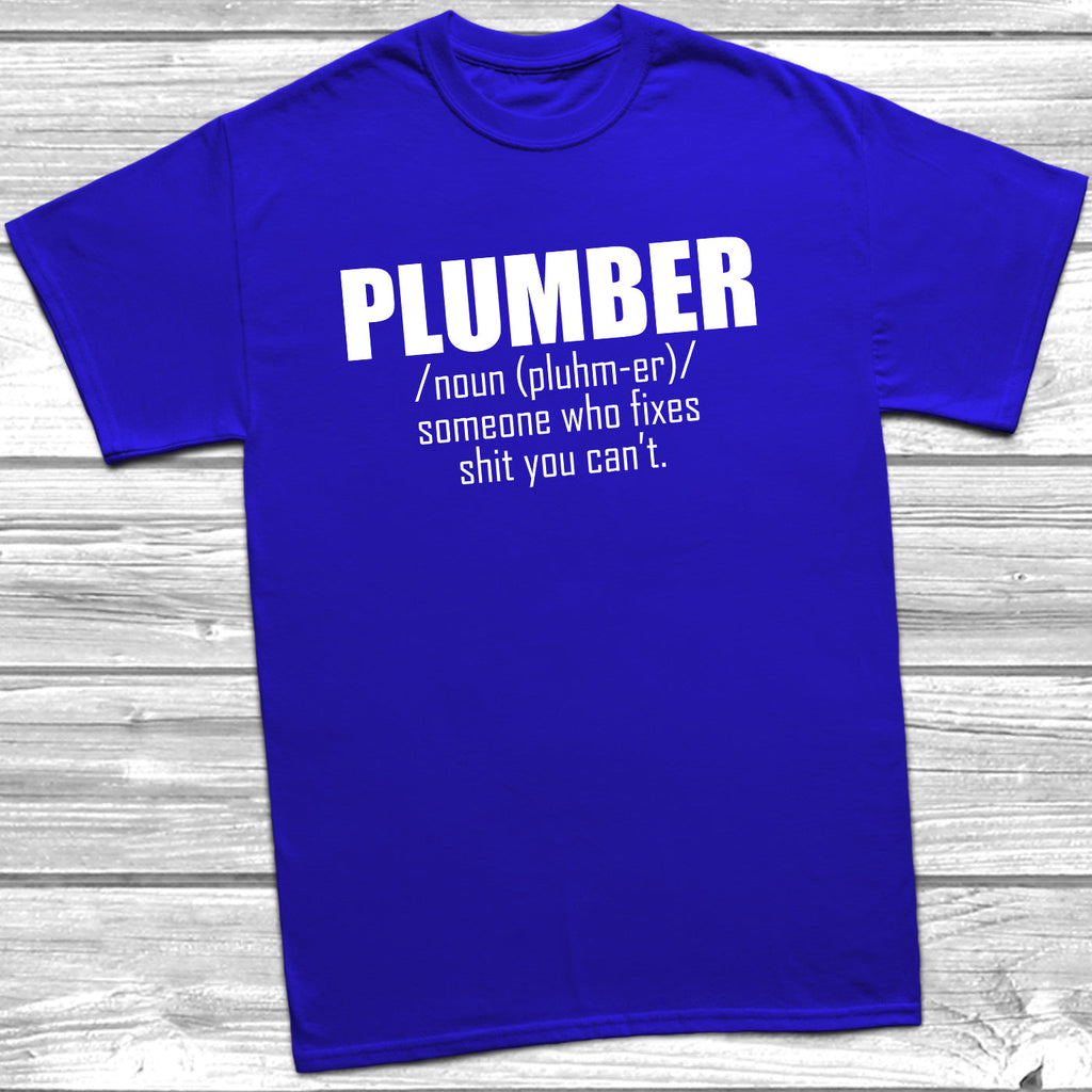 Get trendy with Plumber Noun T-Shirt - T-Shirt available at DizzyKitten. Grab yours for £8.99 today!