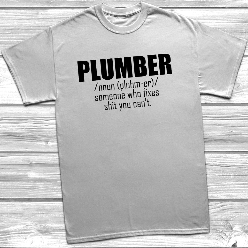 Get trendy with Plumber Noun T-Shirt - T-Shirt available at DizzyKitten. Grab yours for £8.99 today!