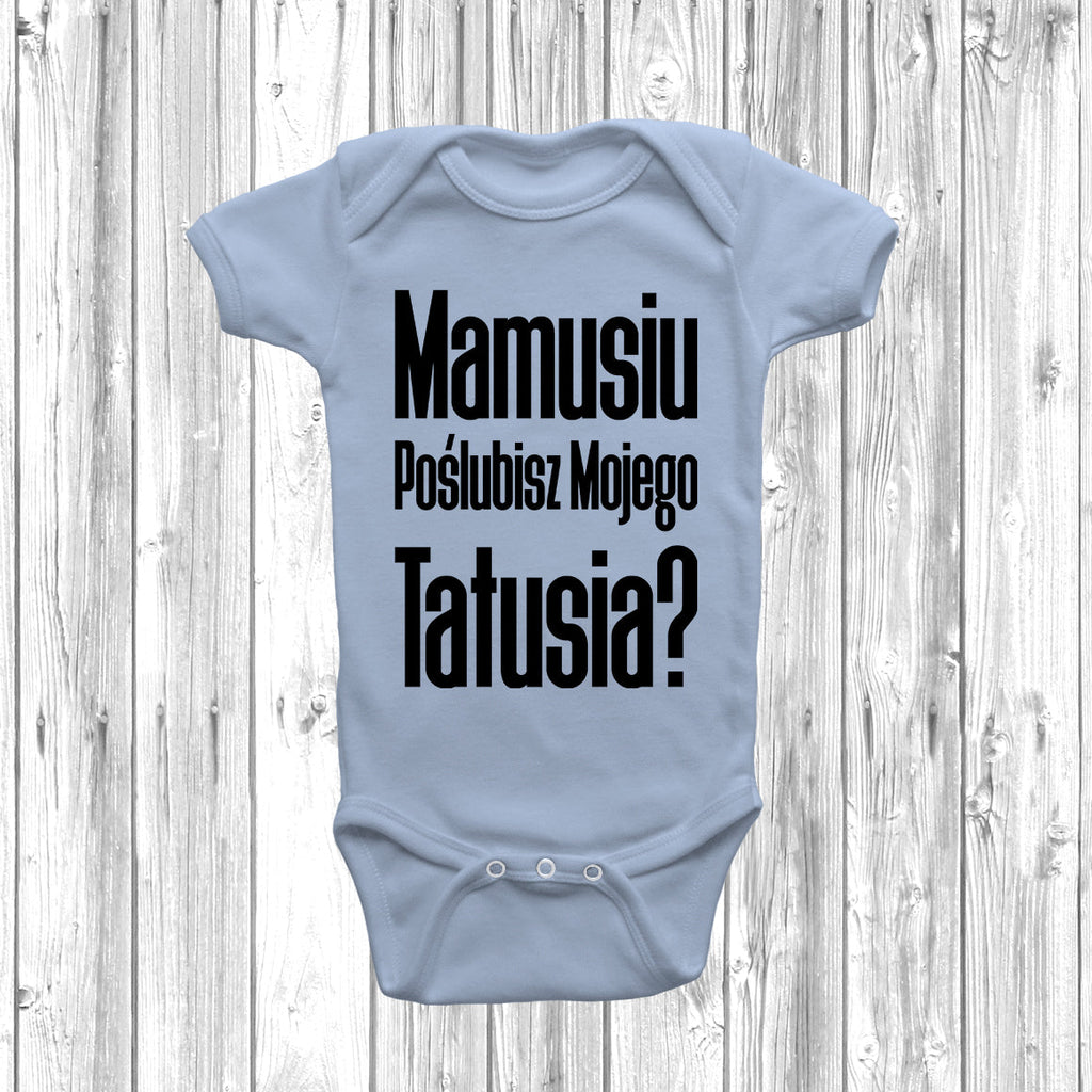 Get trendy with Mamusiu Poślubisz Mojego Tatusia? Baby Grow - Baby Grow available at DizzyKitten. Grab yours for £7.99 today!