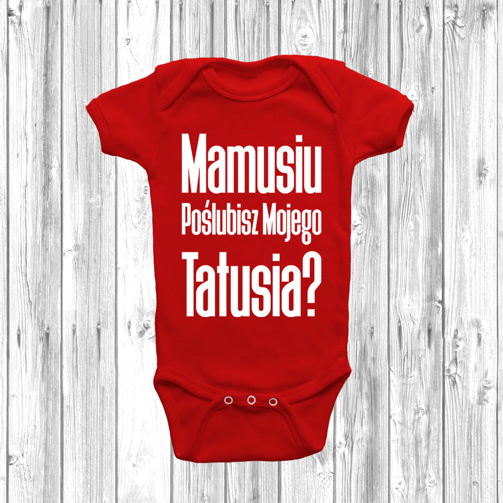 Get trendy with Mamusiu Poślubisz Mojego Tatusia? Baby Grow - Baby Grow available at DizzyKitten. Grab yours for £7.99 today!