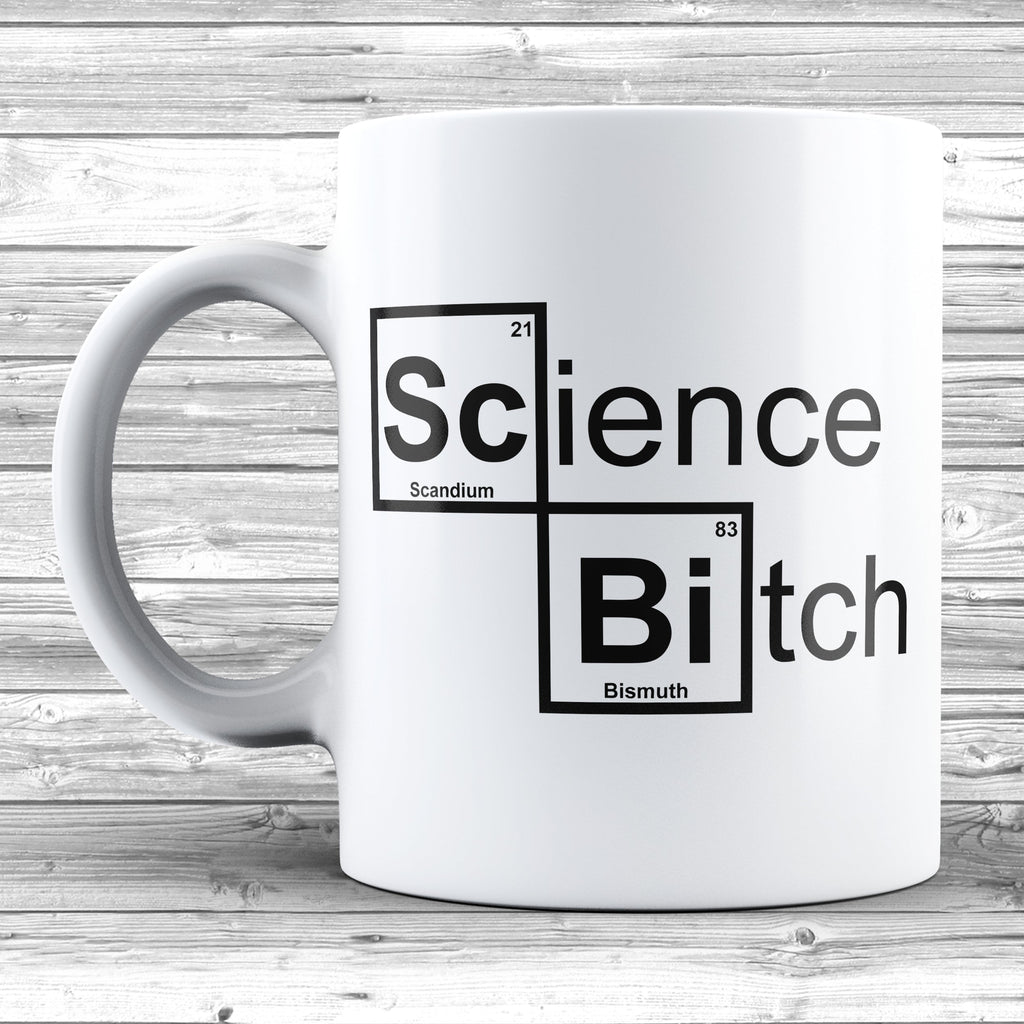 Get trendy with Science Bitch Mug - Mug available at DizzyKitten. Grab yours for £8.95 today!