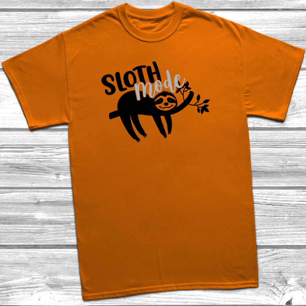Get trendy with Sloth Mode T-Shirt - T-Shirt available at DizzyKitten. Grab yours for £11.49 today!
