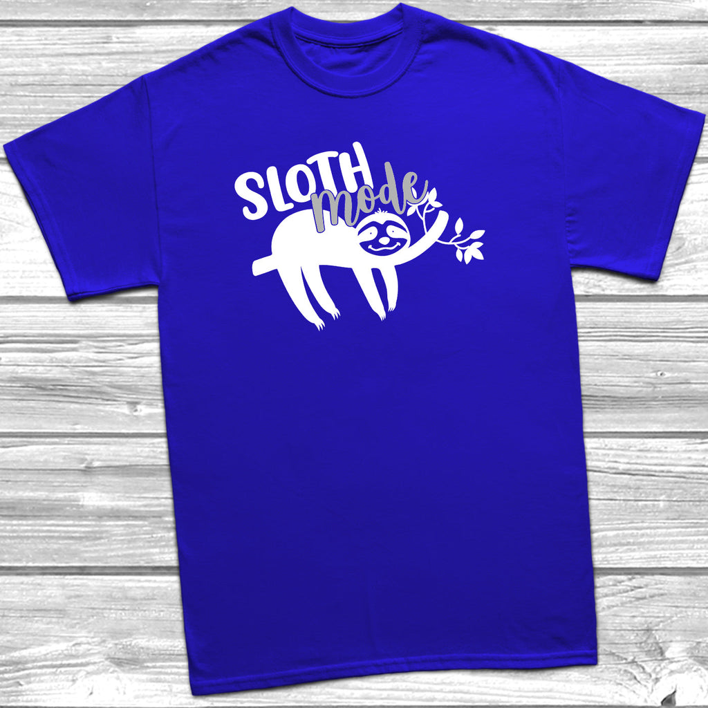 Get trendy with Sloth Mode T-Shirt - T-Shirt available at DizzyKitten. Grab yours for £11.49 today!