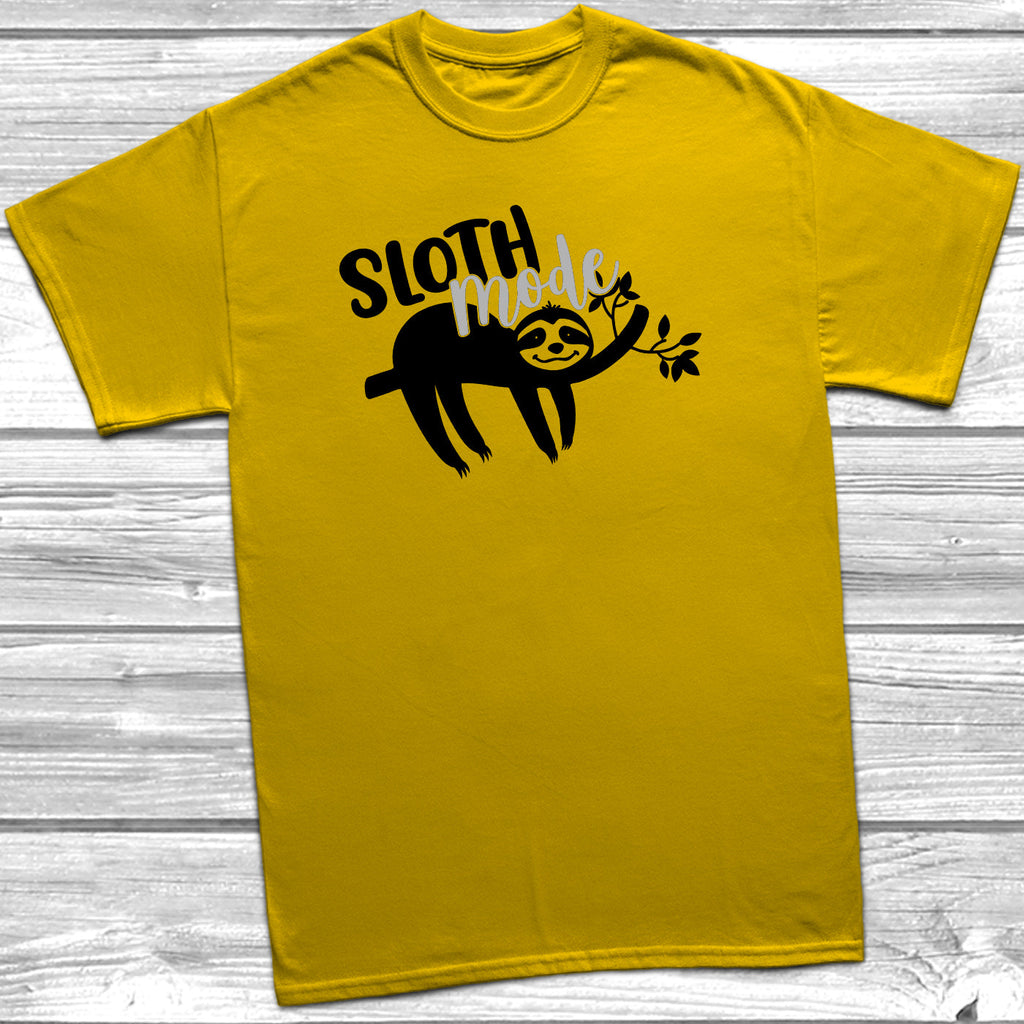 Get trendy with Sloth Mode T-Shirt - T-Shirt available at DizzyKitten. Grab yours for £11.49 today!