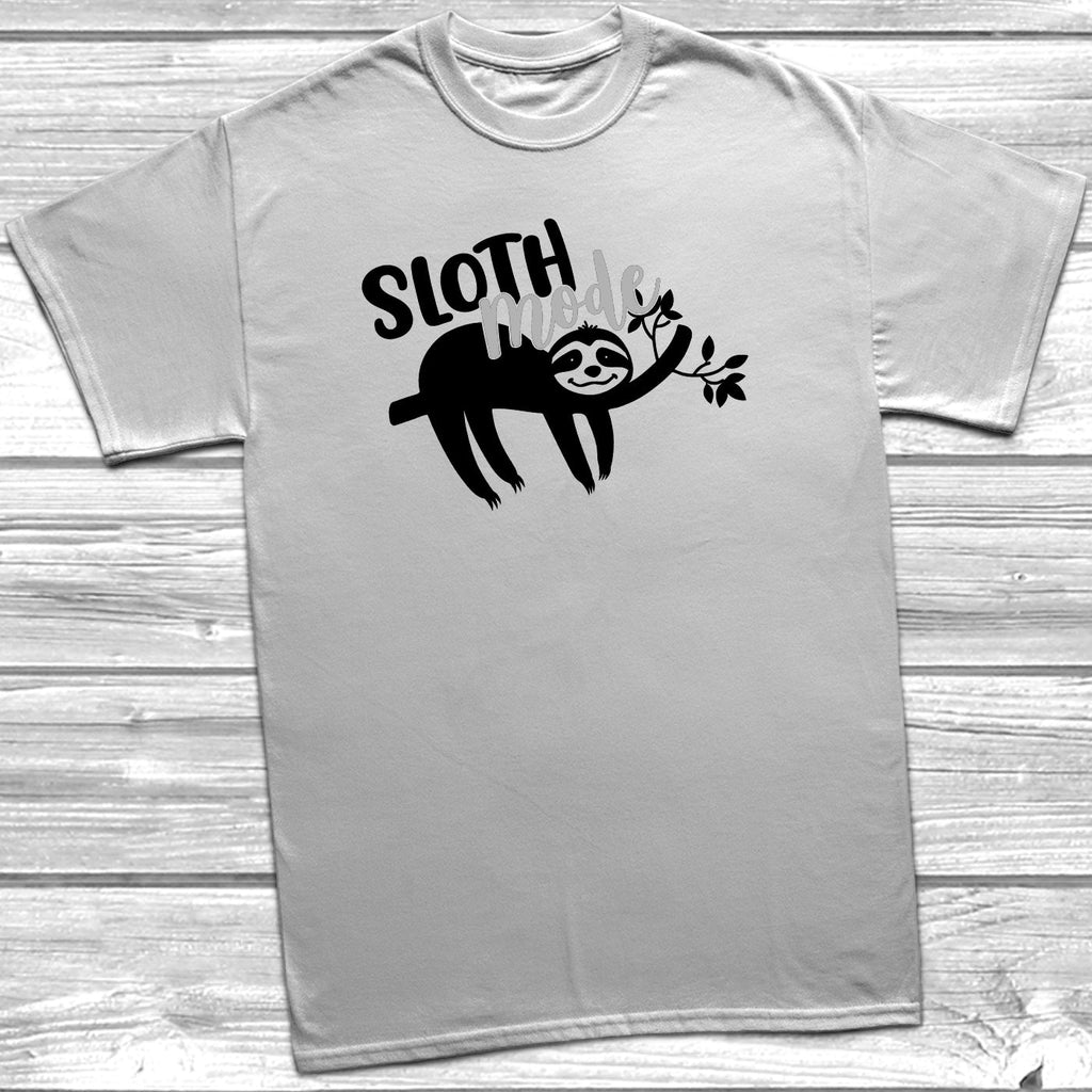 Get trendy with Sloth Mode T-Shirt - T-Shirt available at DizzyKitten. Grab yours for £10.99 today!